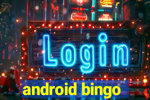 android bingo