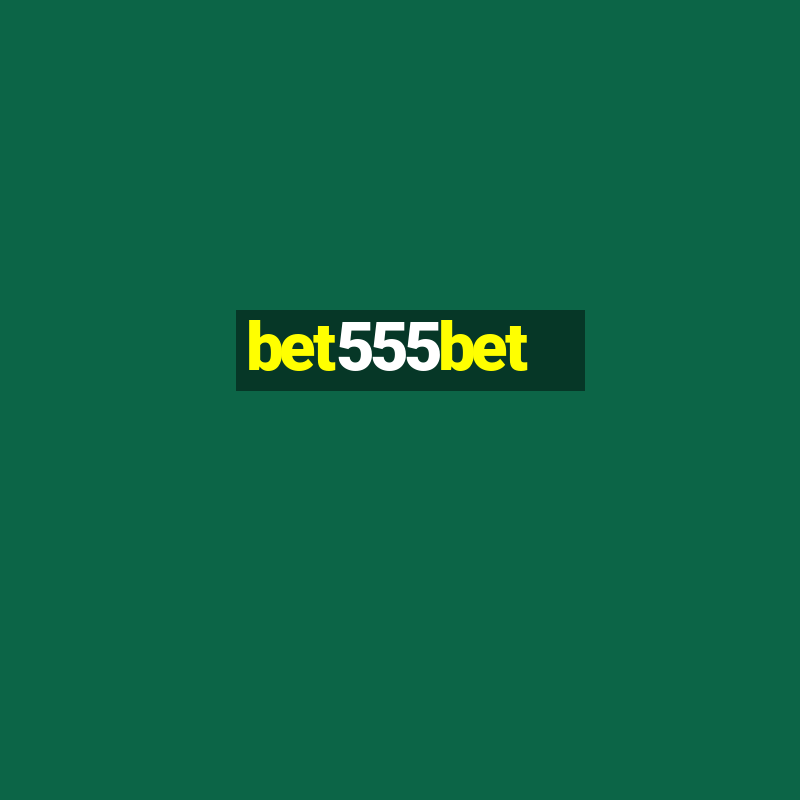 bet555bet