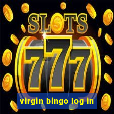 virgin bingo log in