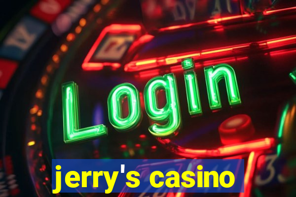 jerry's casino