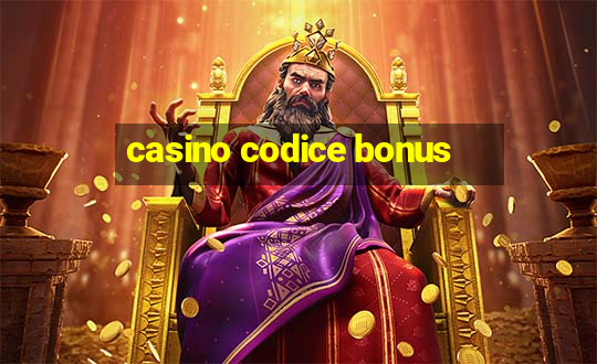 casino codice bonus