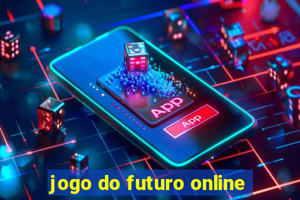 jogo do futuro online