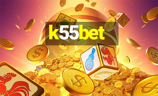 k55bet