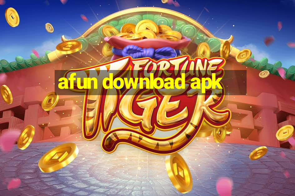 afun download apk