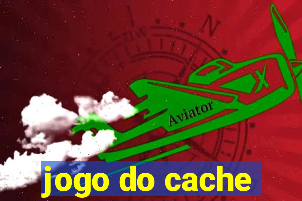 jogo do cache