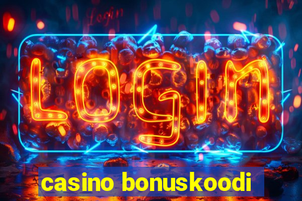 casino bonuskoodi