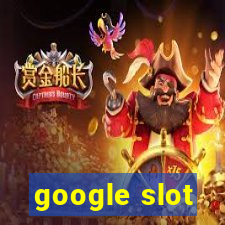 google slot