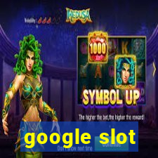 google slot