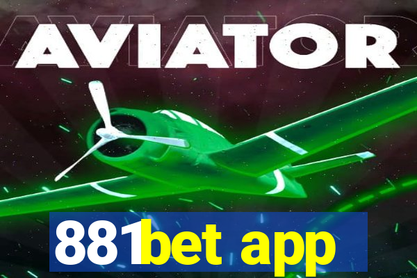 881bet app