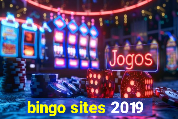 bingo sites 2019