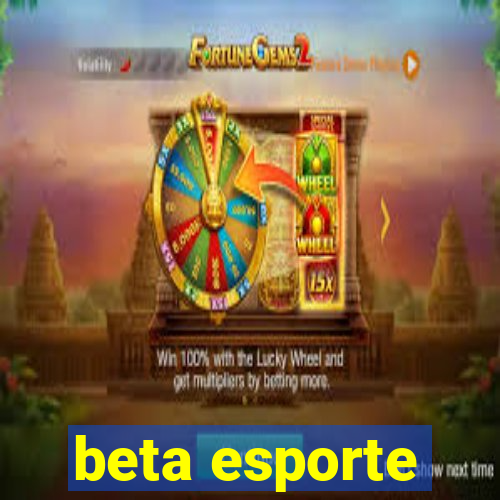 beta esporte