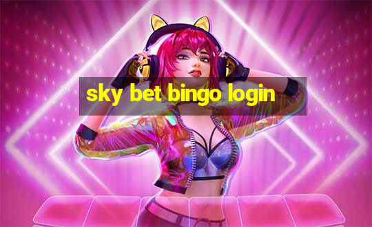 sky bet bingo login