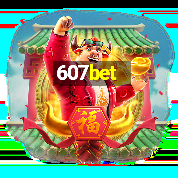 607bet