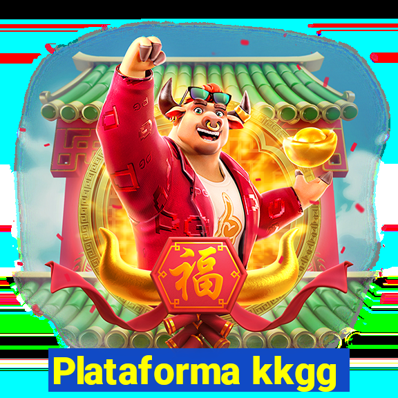 Plataforma kkgg