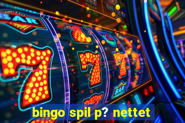 bingo spil p? nettet