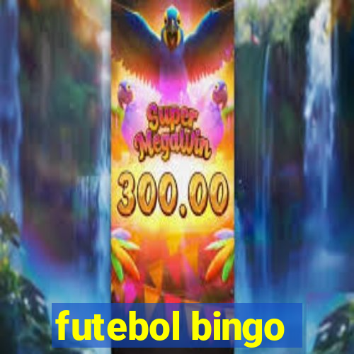 futebol bingo