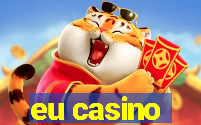 eu casino