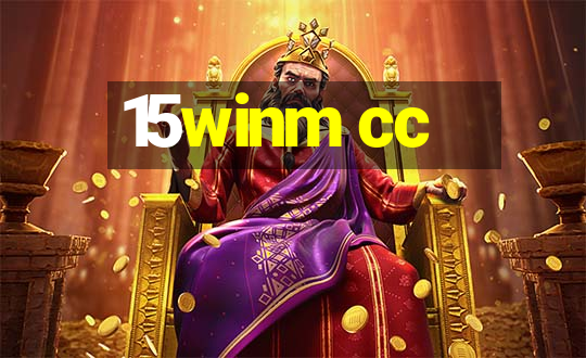 15winm cc