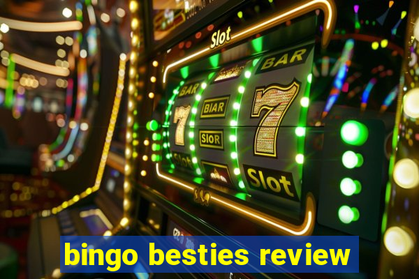 bingo besties review