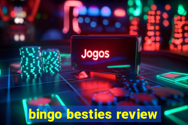 bingo besties review