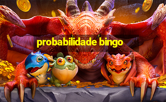 probabilidade bingo