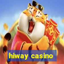 hiway casino