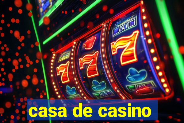 casa de casino