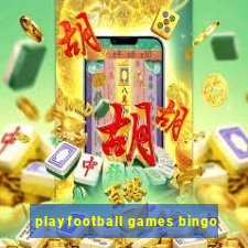 playfootball games bingo