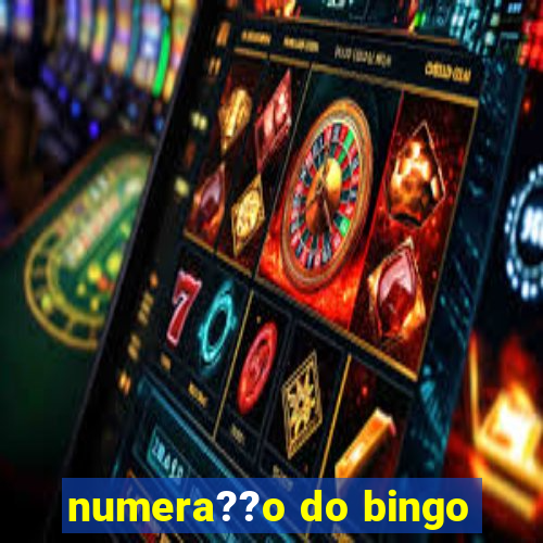 numera??o do bingo