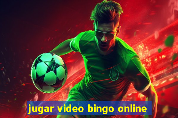 jugar video bingo online