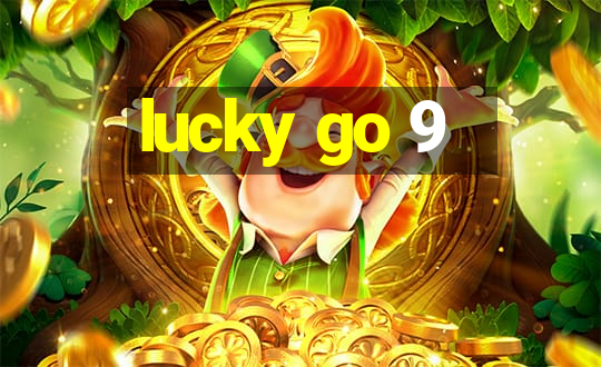 lucky go 9