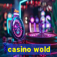 casino wold