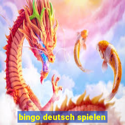 bingo deutsch spielen