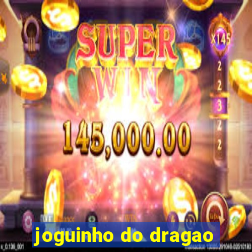 joguinho do dragao