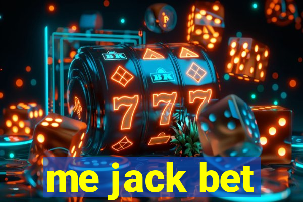 me jack bet