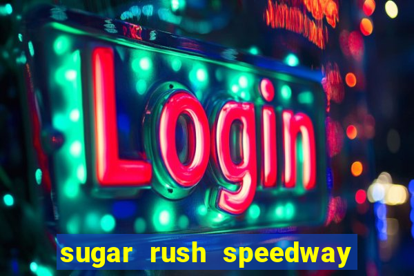 sugar rush speedway download android