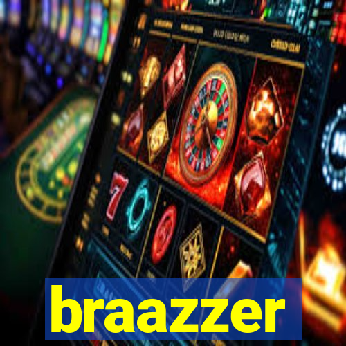 braazzer