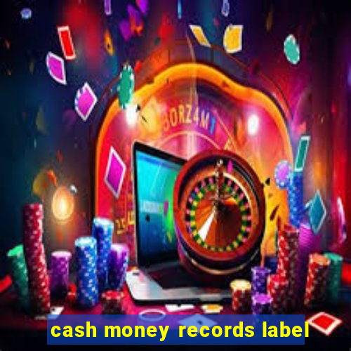 cash money records label