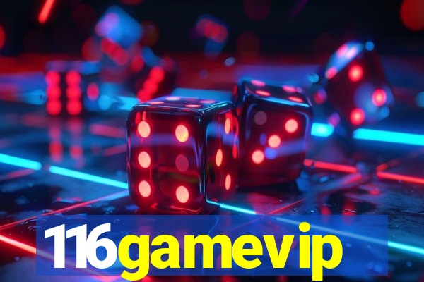 116gamevip