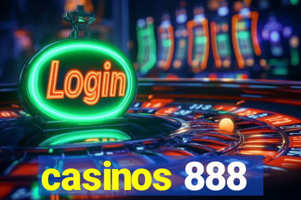 casinos 888