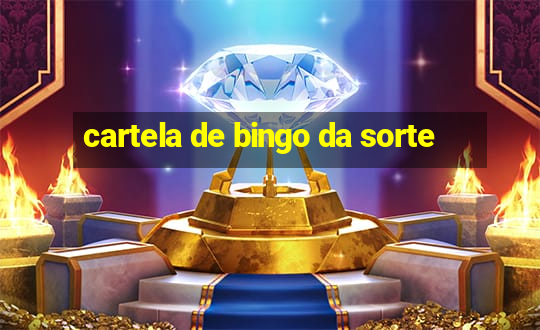 cartela de bingo da sorte