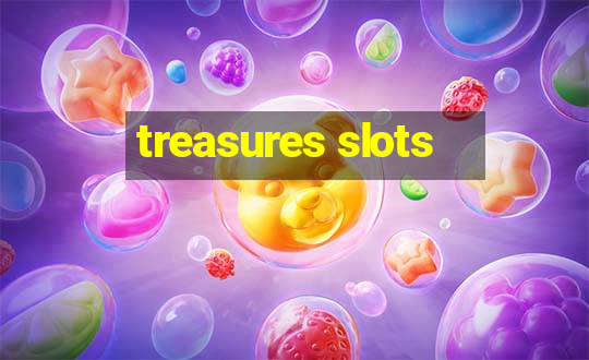 treasures slots