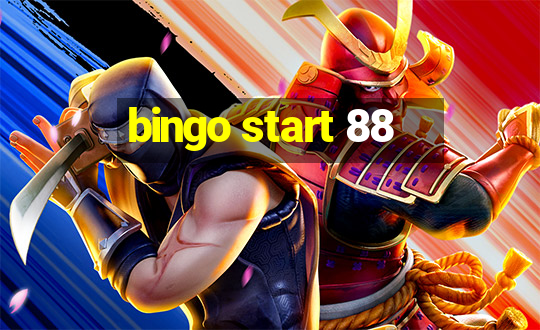 bingo start 88