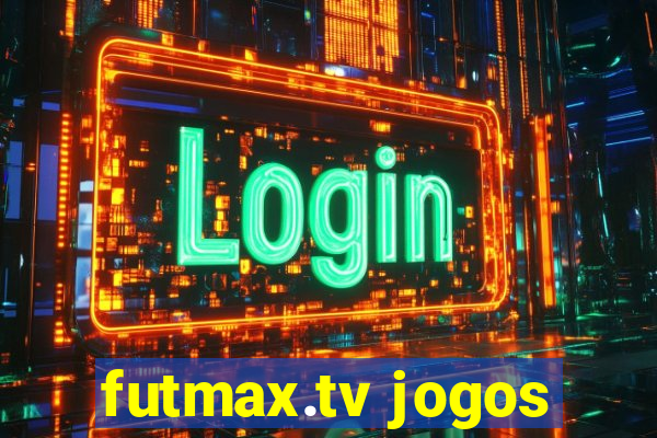 futmax.tv jogos