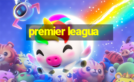 premier leagua