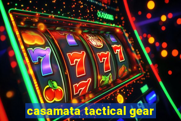 casamata tactical gear