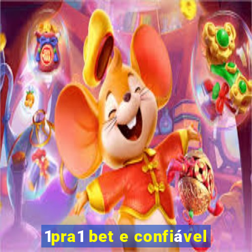 1pra1 bet e confiável