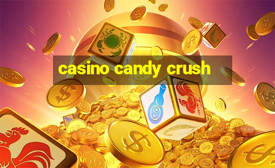 casino candy crush