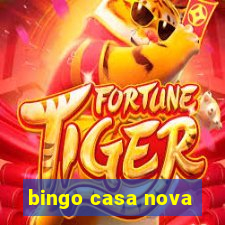 bingo casa nova