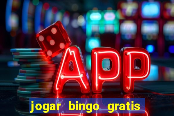 jogar bingo gratis no lotoplay